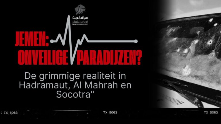 “Jemen: Onveilige paradijzen? De grimmige realiteit in Hadramaut, Al Mahrah en Socotra”